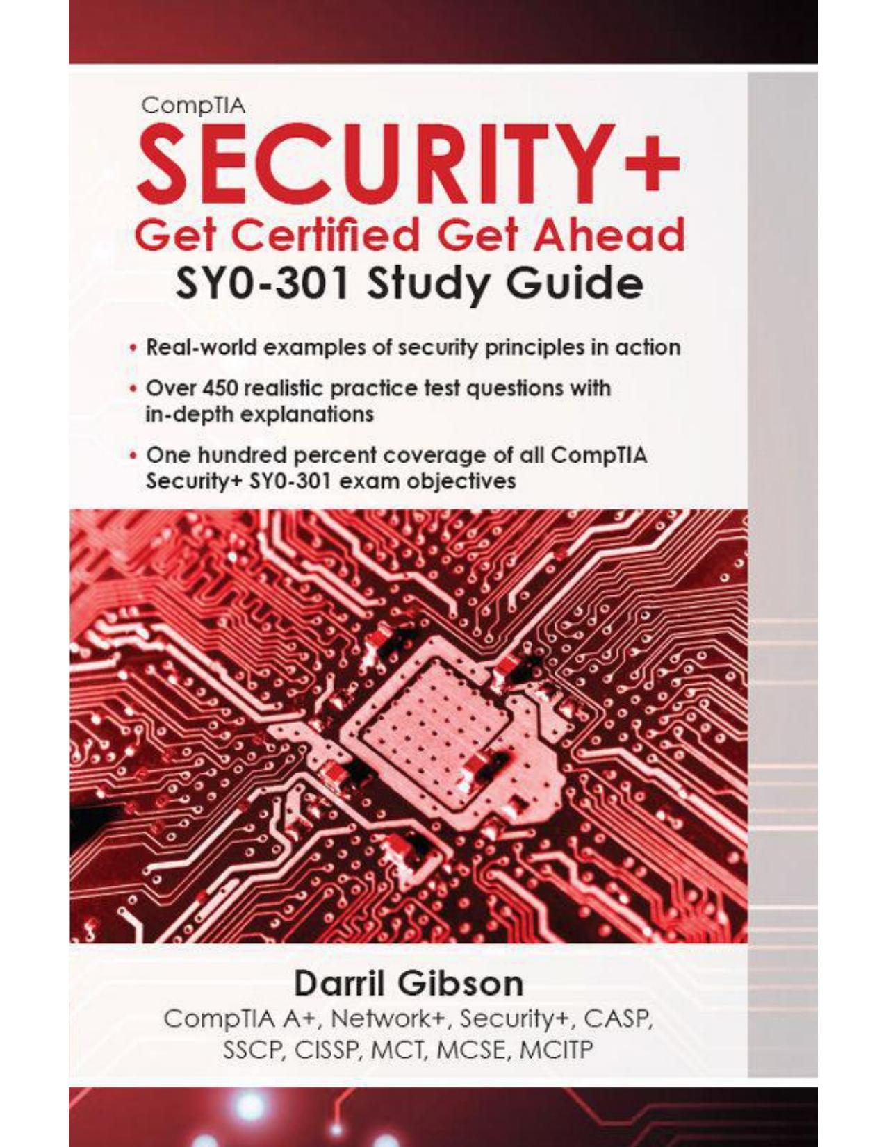 CompTIA Security+: Get Certified Get Ahead: SY0-301 Study Guide