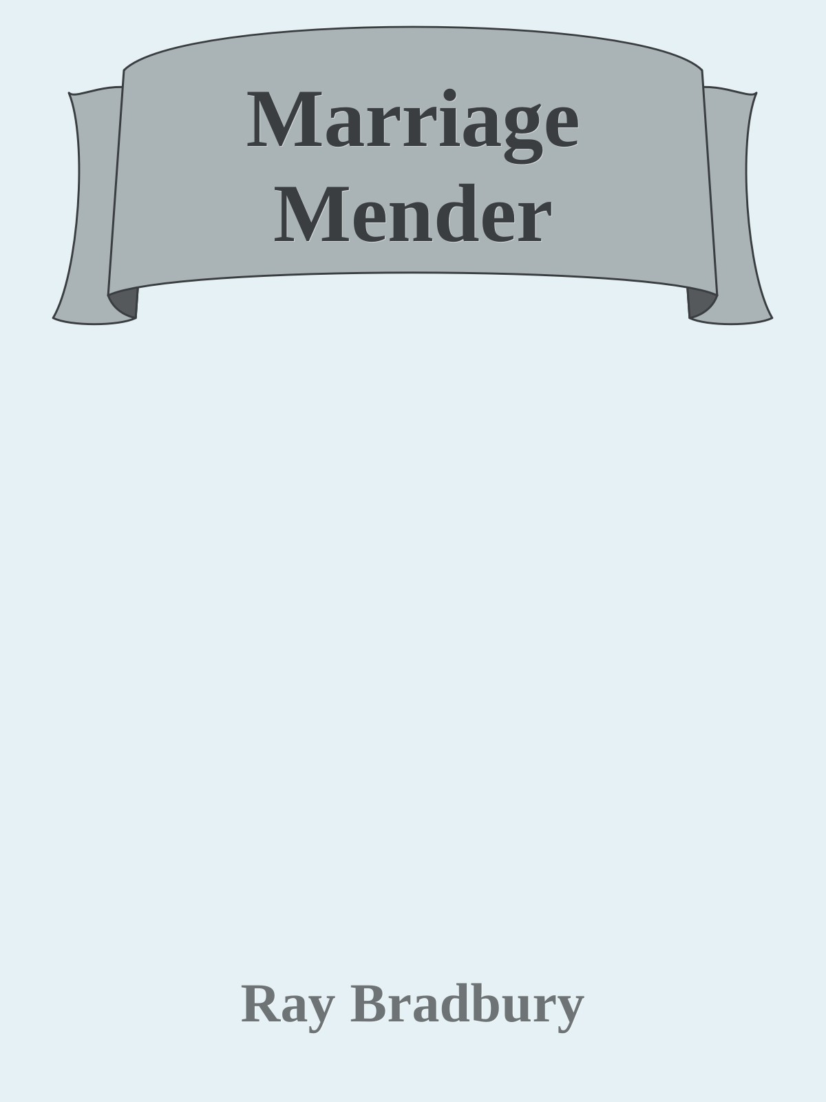 Marriage Mender