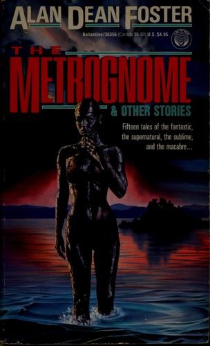 The Metrognome and Other Stories