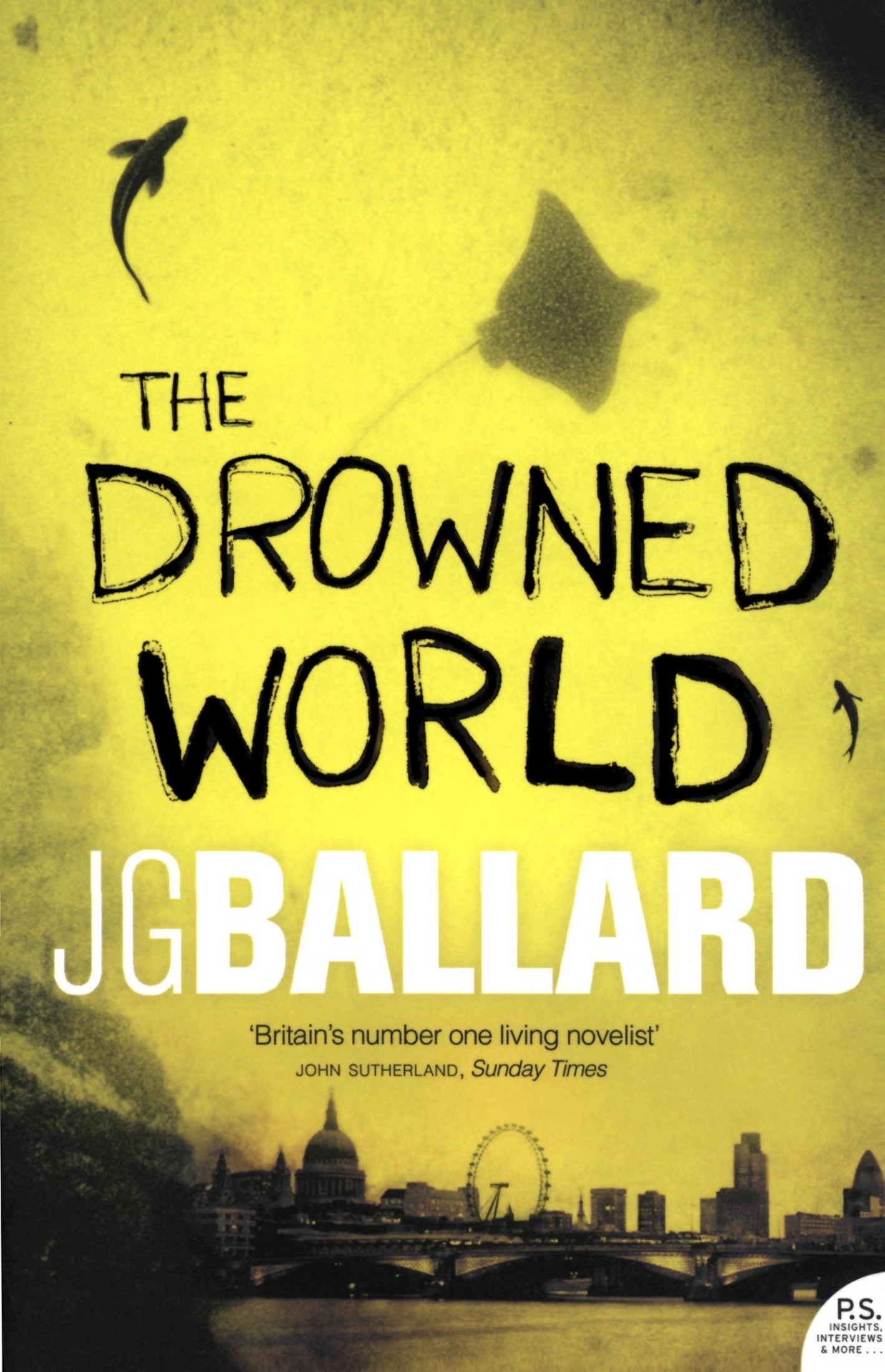 The Drowned World: A Novel