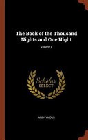 The Book of the Thousand Nights and One Night; Volume II