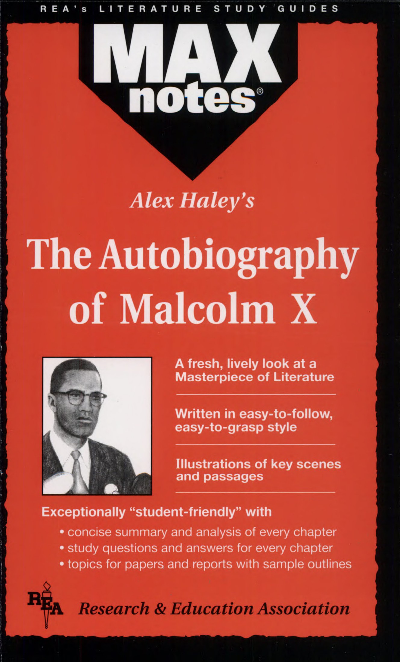 Alex Haley's the Autobiography of Malcolm X