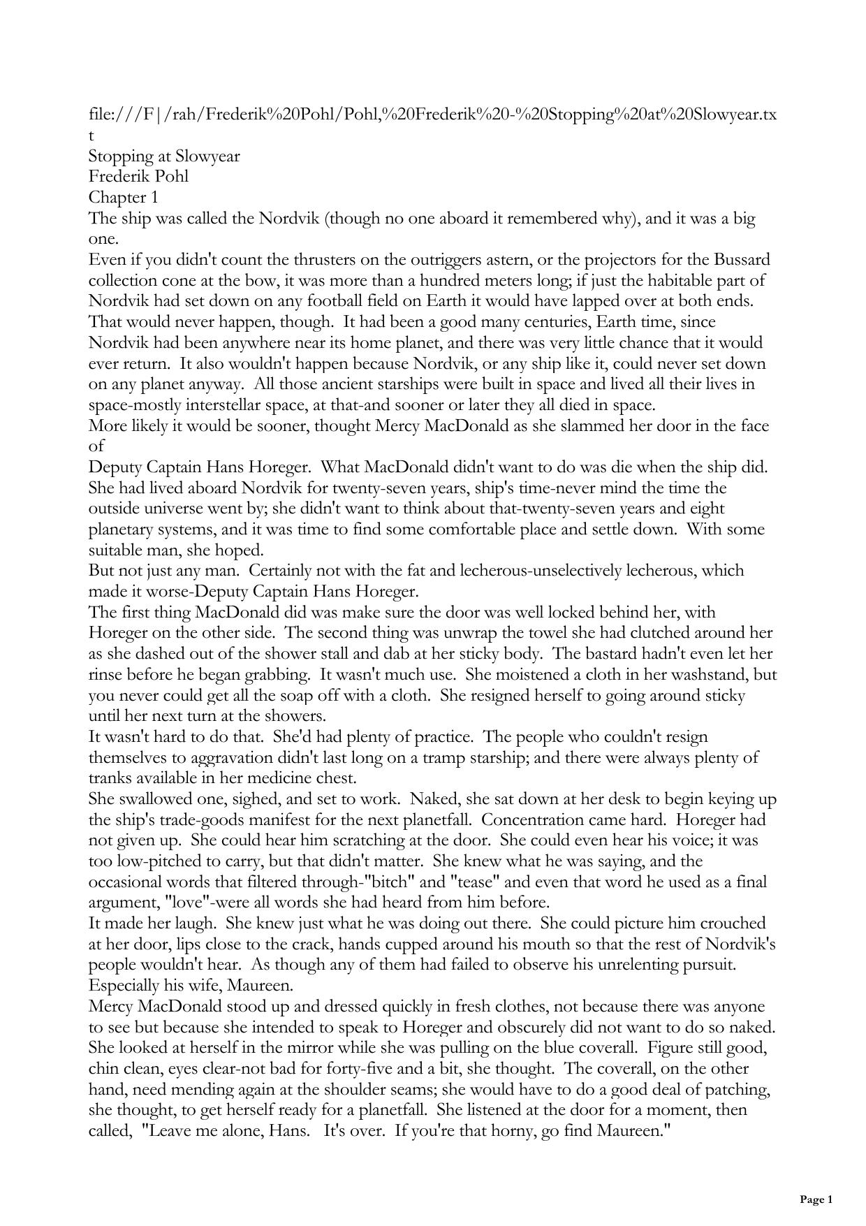 Stopping at Slowyear