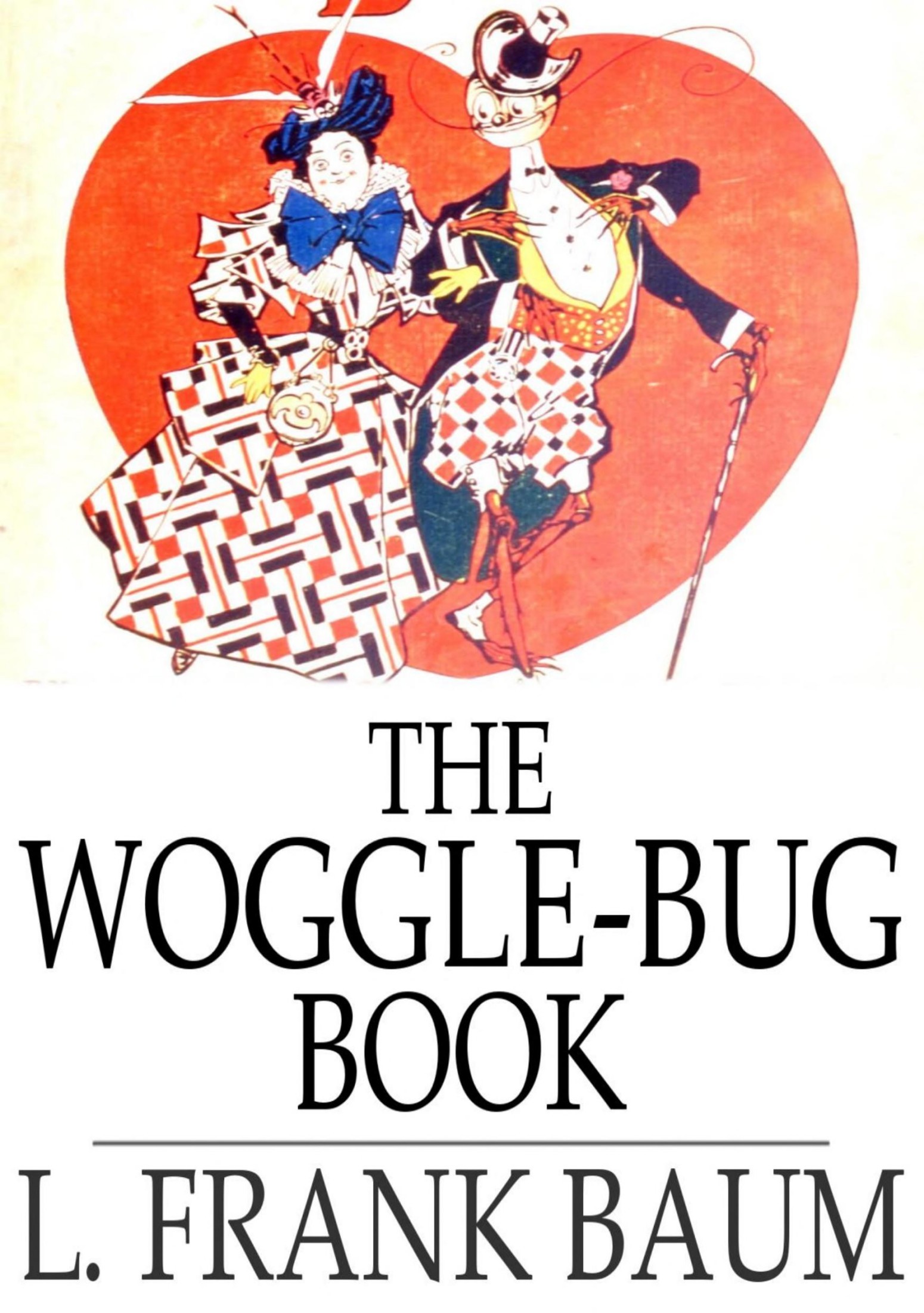 The Woggle-Bug Book