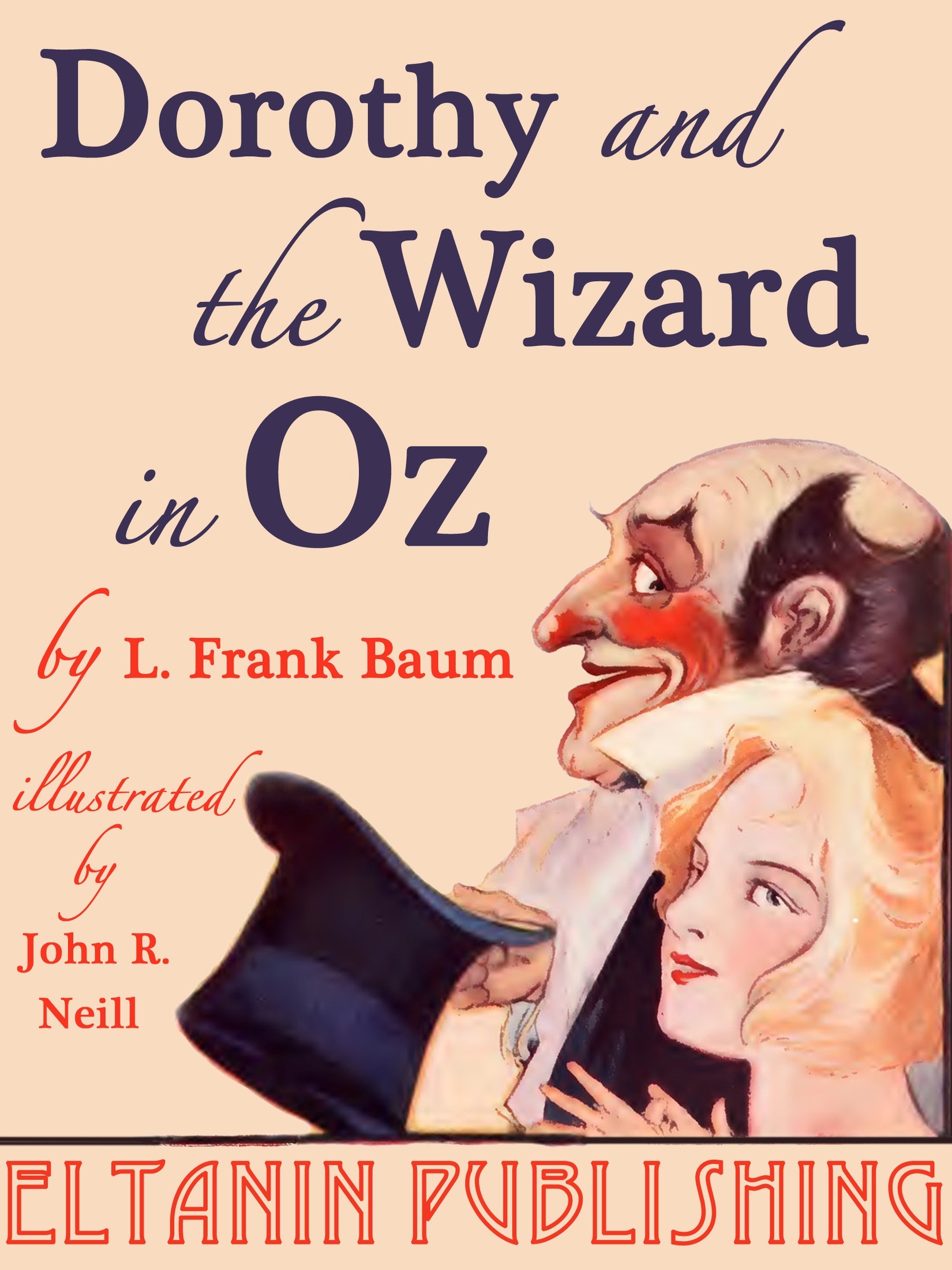Ozma of Oz & Dorothy and the Wizard in Oz