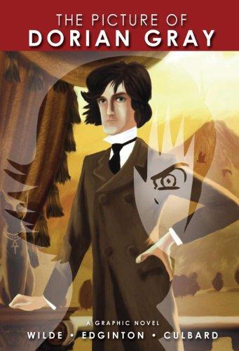 Oscar Wilde's the Picture of Dorian Gray: A Graphic Novel
