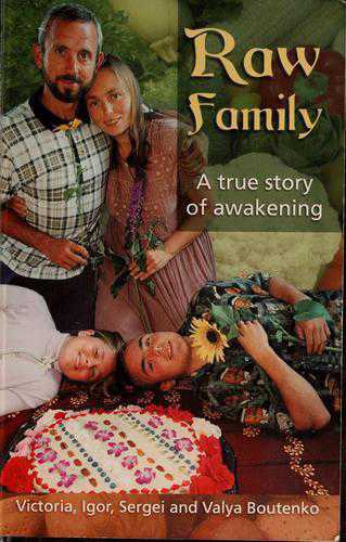 Raw Family: A True Story of Awakening