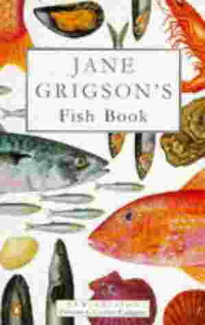 Jane Grigson's Fish Book