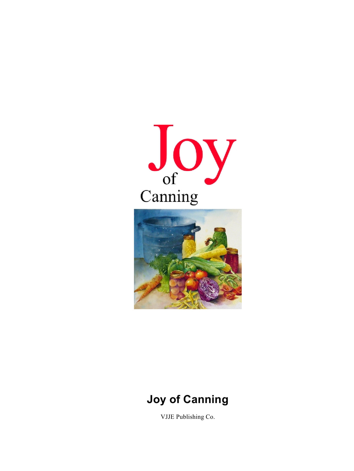 Joy of Canning
