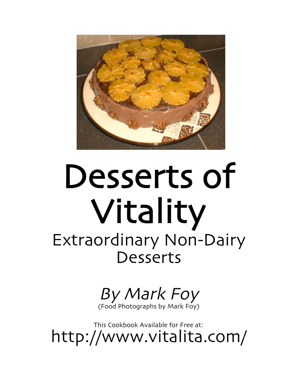 Desserts of Vitality