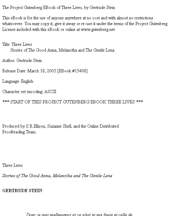 Three Lives Stories of The Good Anna, Melanctha and The Gentle Lena