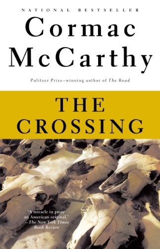 The Crossing: Book 2 of the Border Trilogy