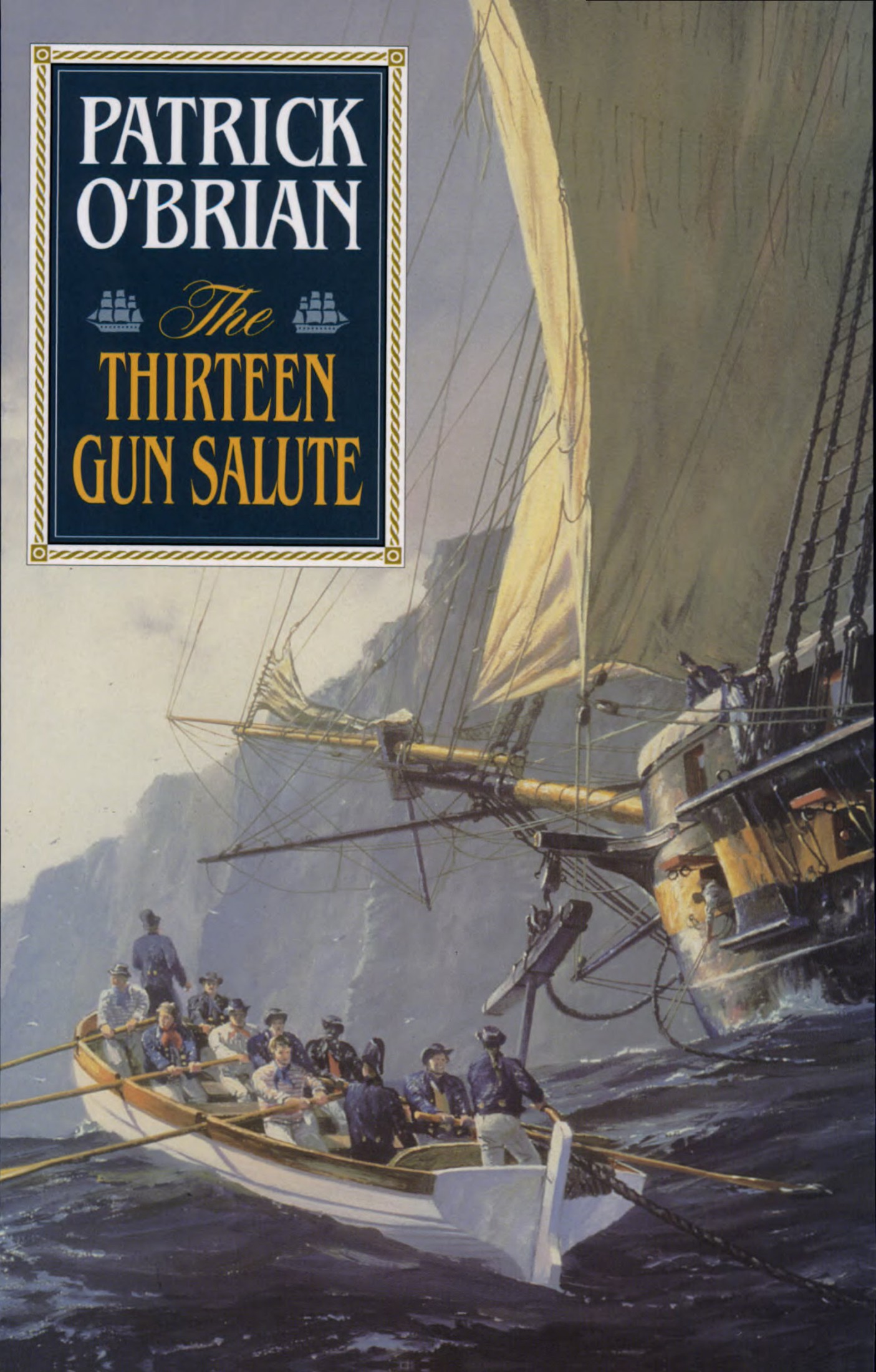 The Thirteen Gun Salute (Vol. Book 13)