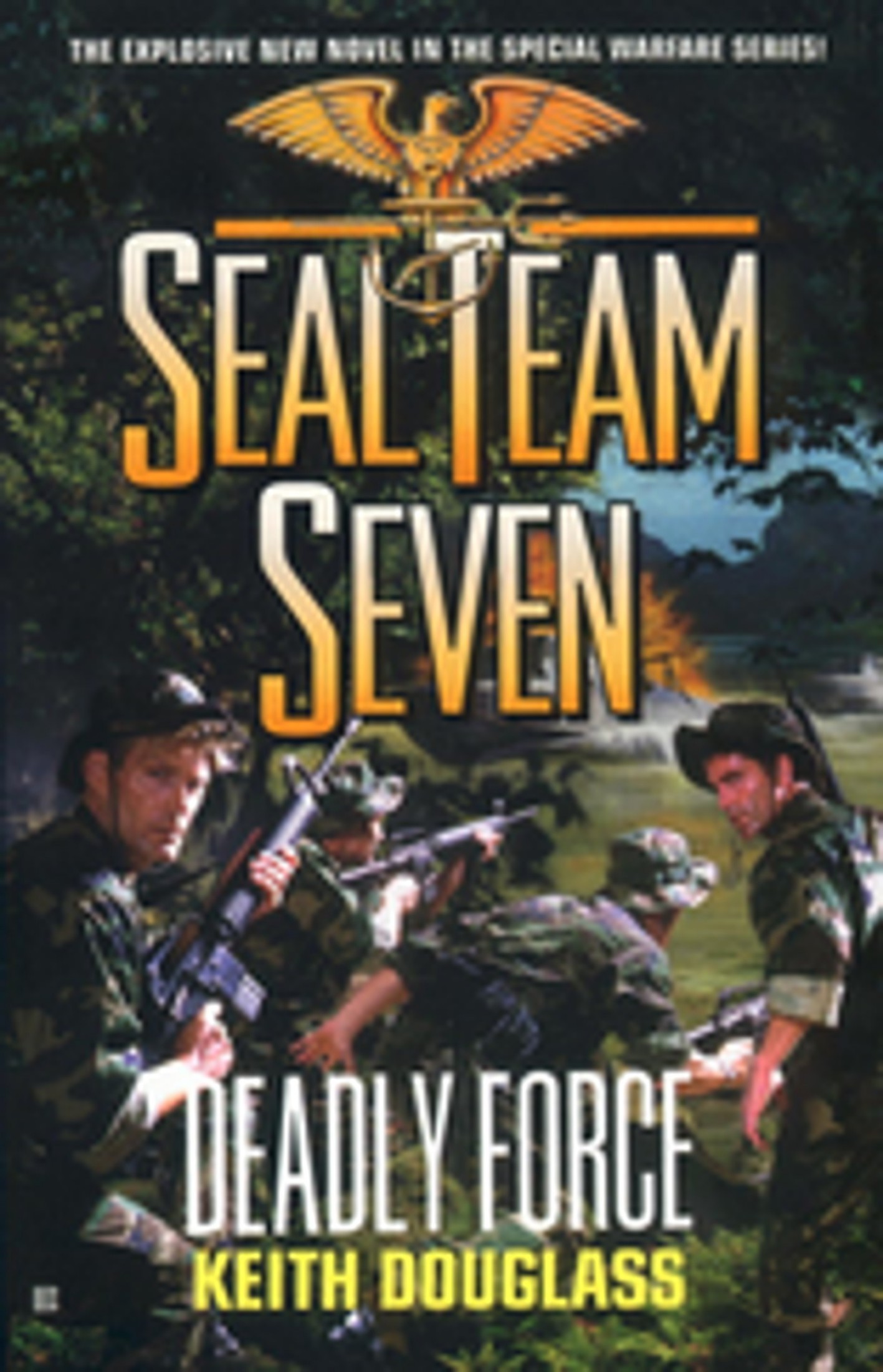 Seal Team Seven: Deadly Force
