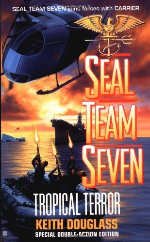 Seal Team Seven: Tropical Terror