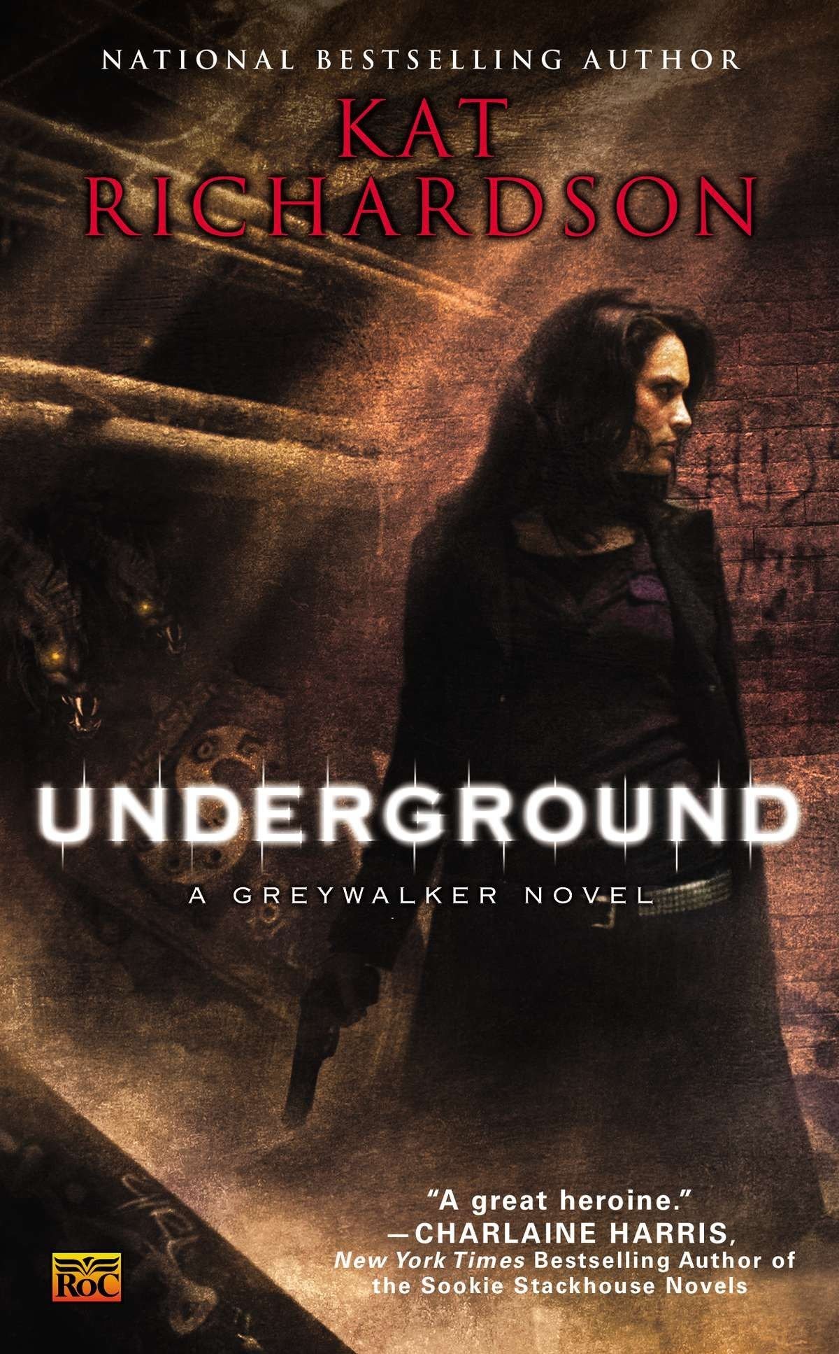 Underground: A Greywalker Novel