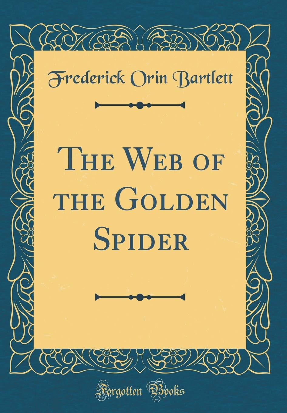 The Web of the Golden Spider