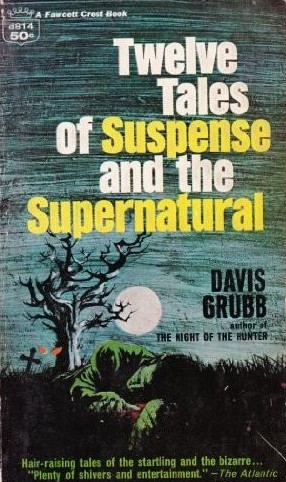 Twelve Tales of Suspense and the Supernatural