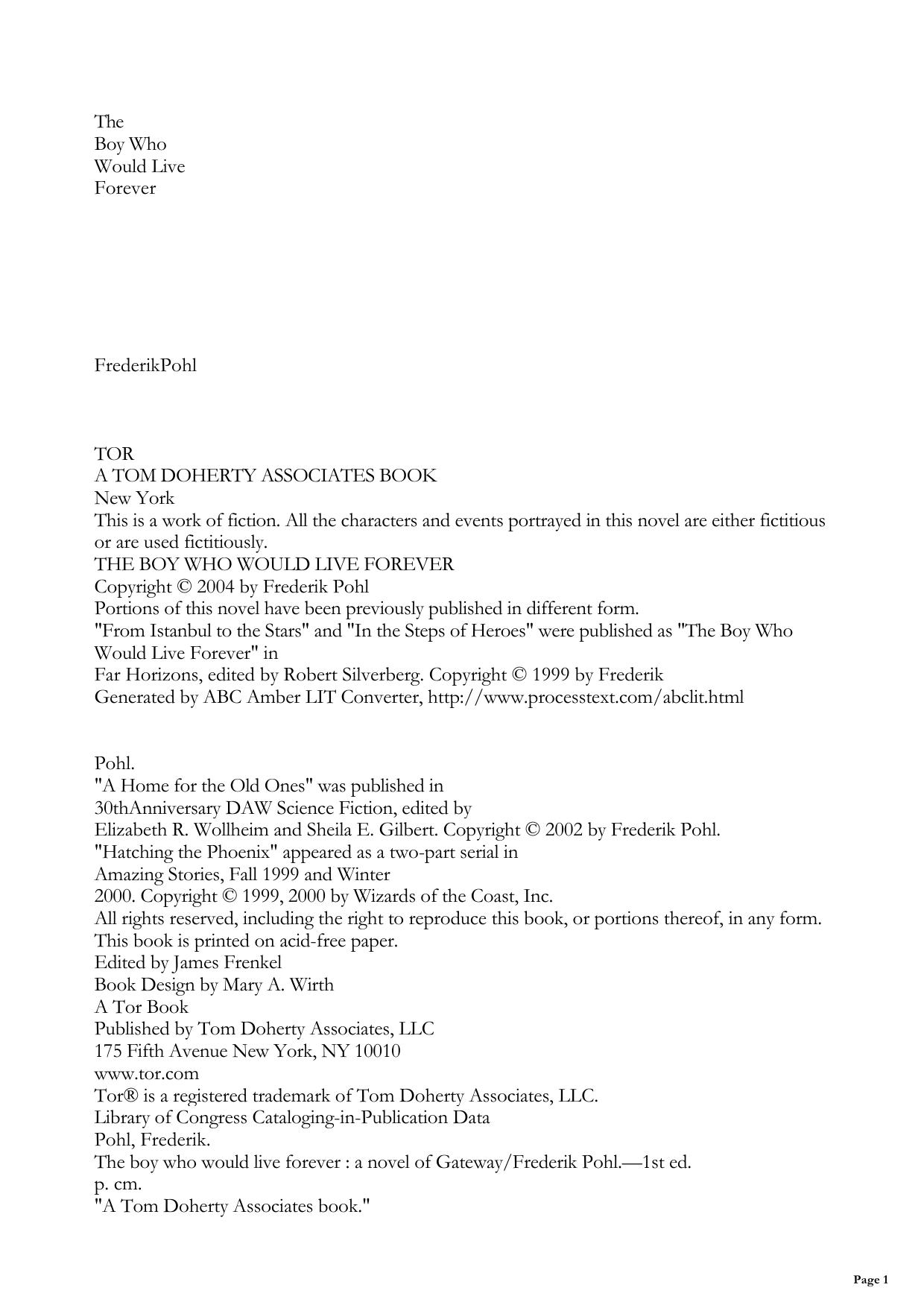 The Boy Who Would Live Forever