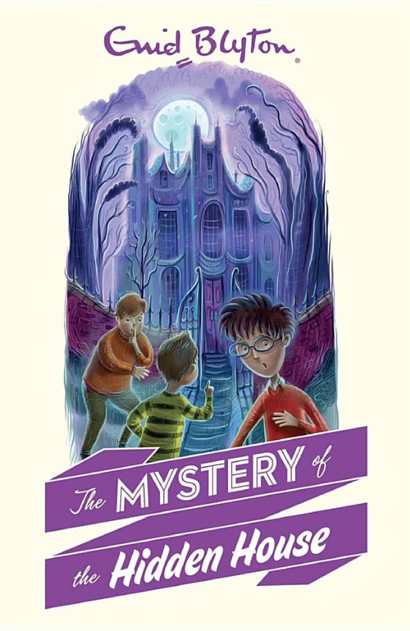 The Mystery of the Hidden House