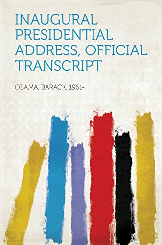 Inaugural Presidential Address Official Transcript