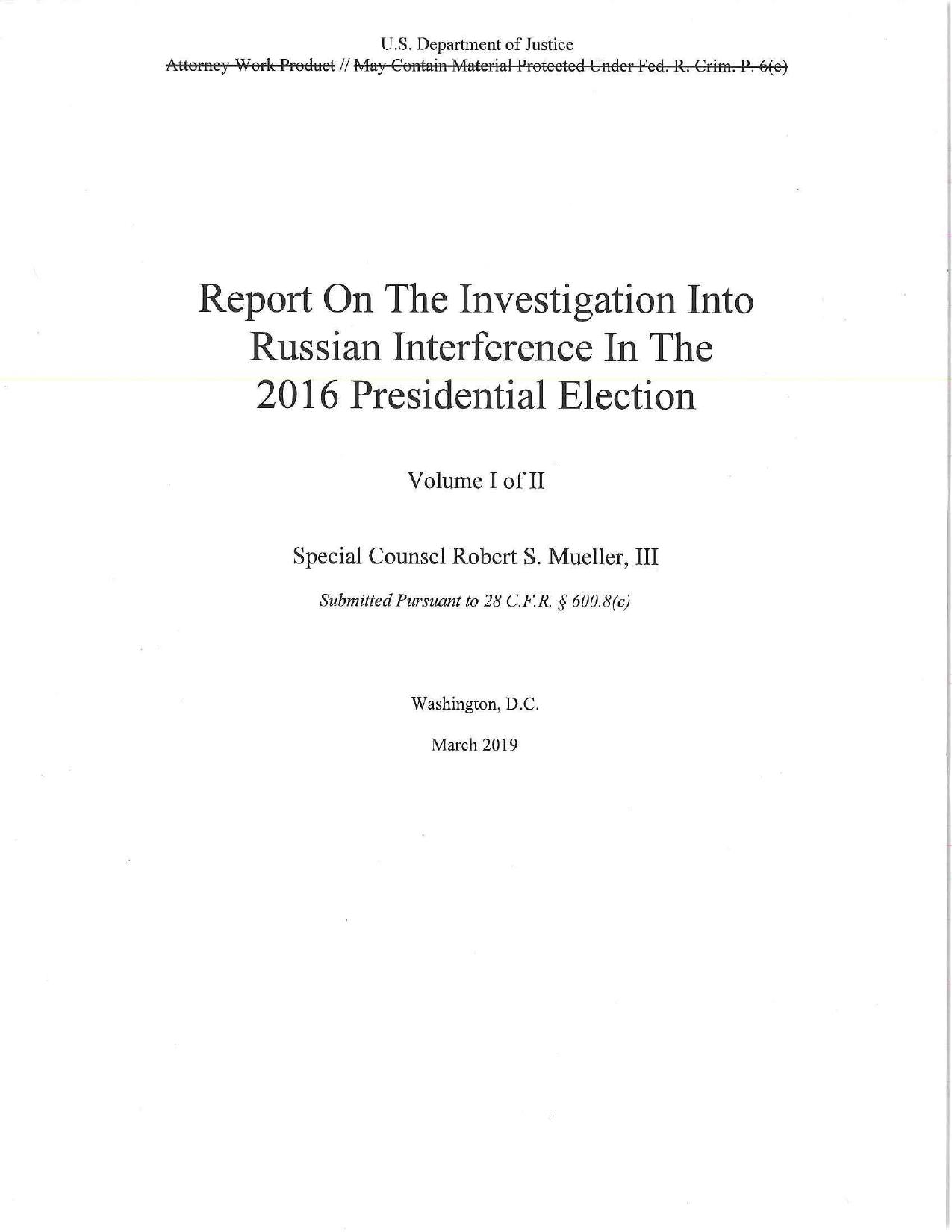 Report on the Investigation Into Russian Interference in the 2016 Presidential Election