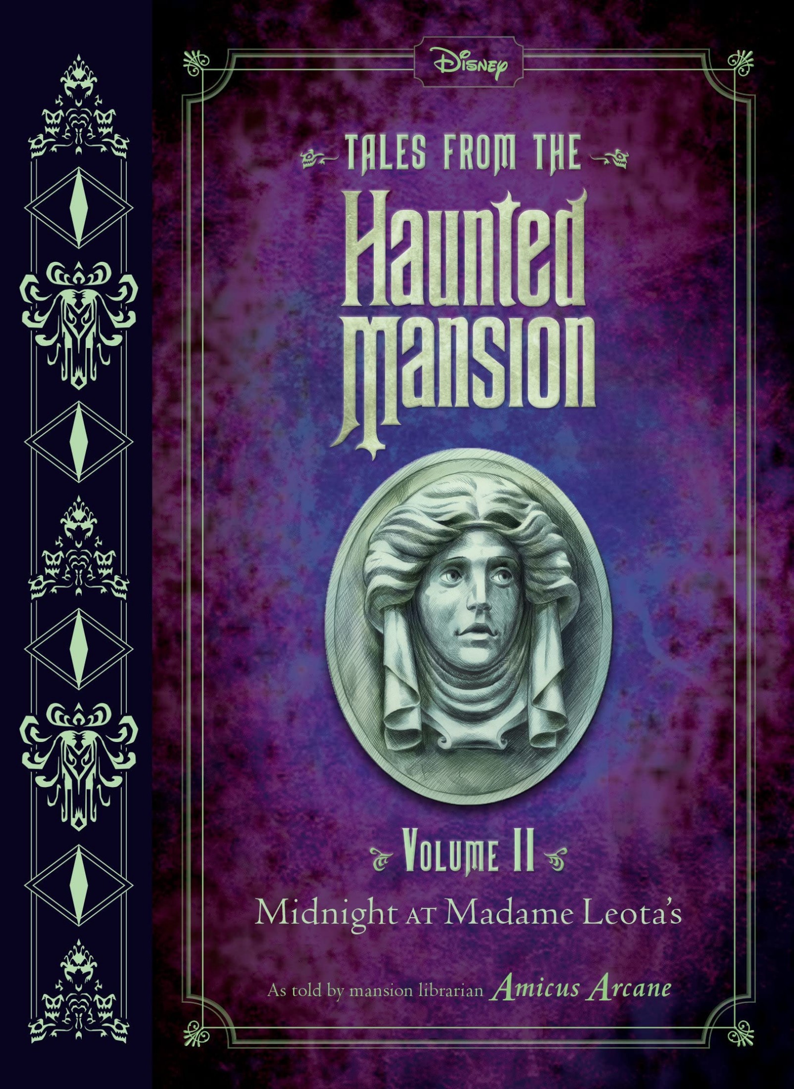 Tales from the Haunted Mansion, Volume II: Midnight at Madame Leota's