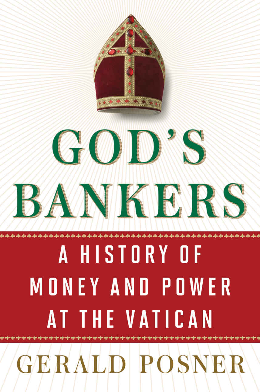 God's Bankers: A History of Money and Power at the Vatican
