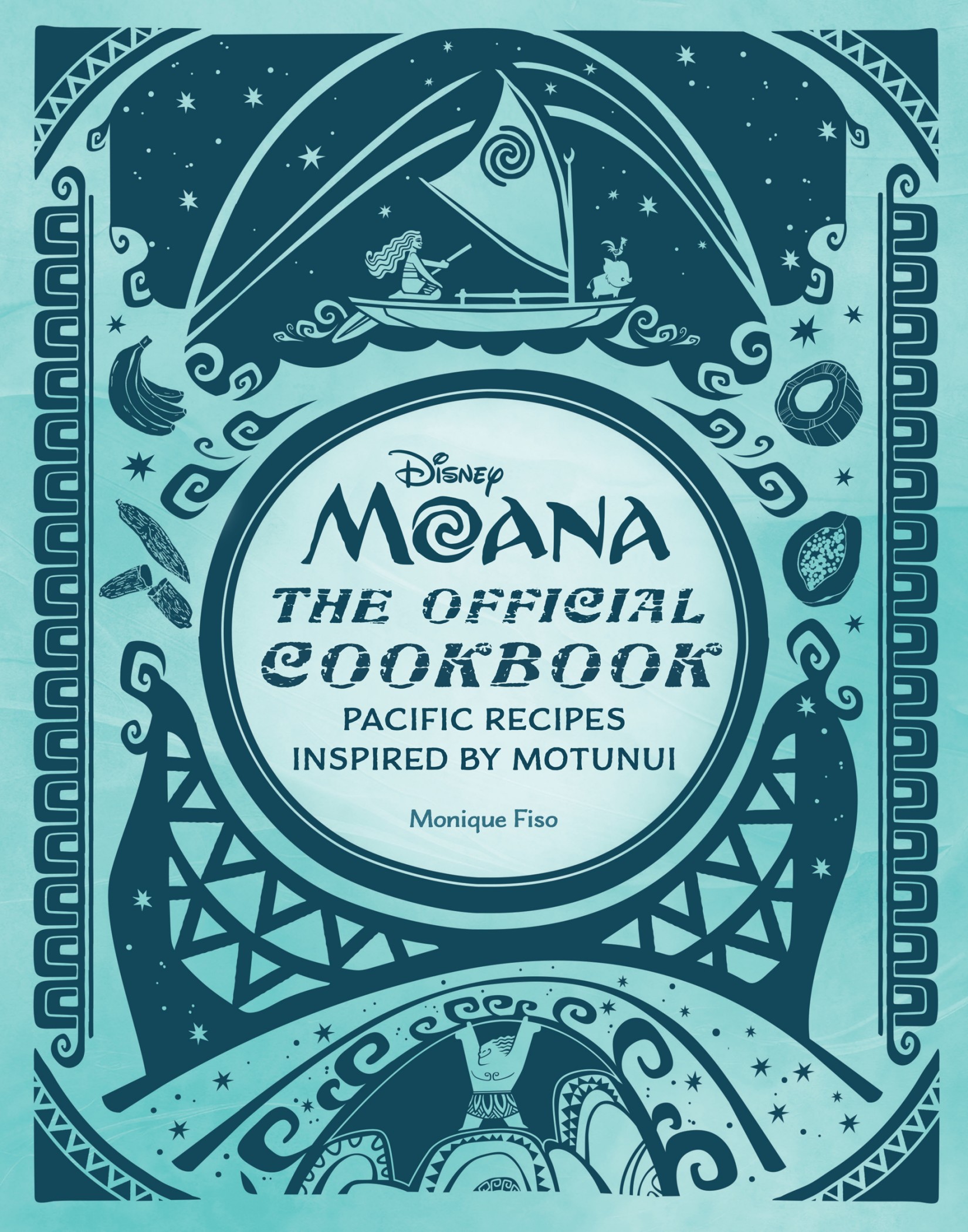 Disney Moana: The Official Cookbook