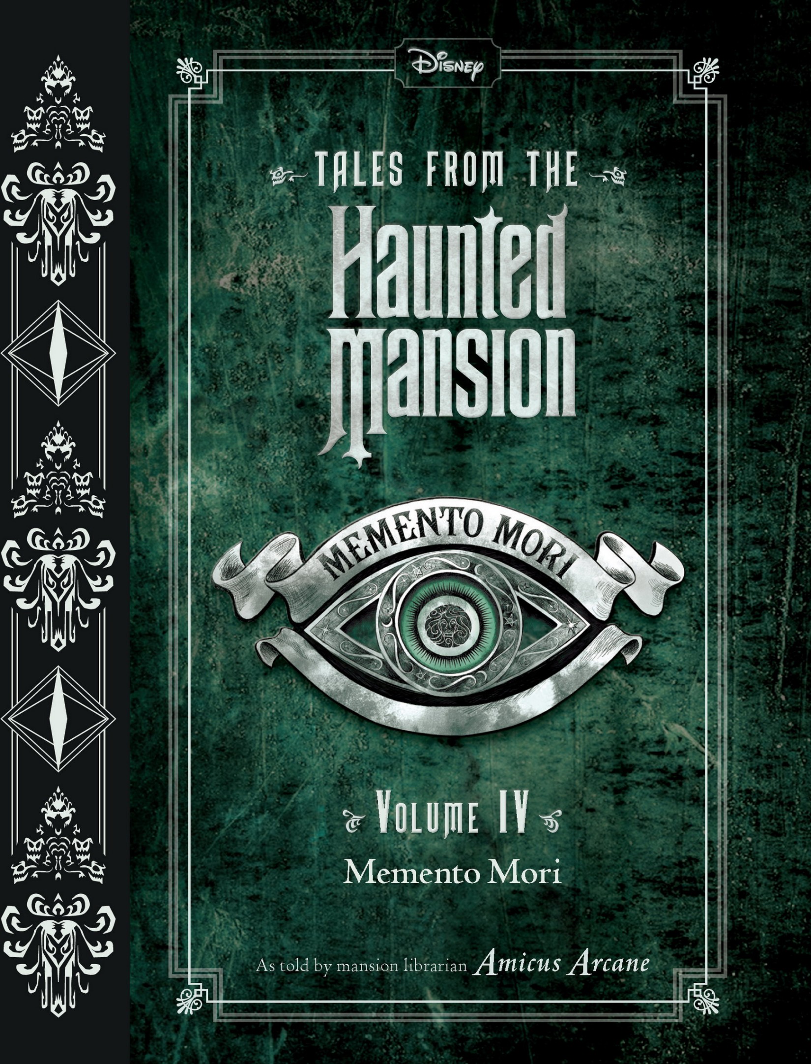 Tales From the Haunted Mansion, Volume IV: Memento Mori