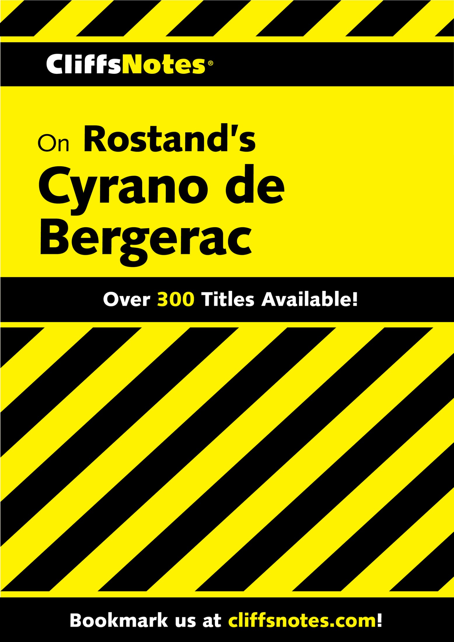CliffsNotes on Rostand's Cyrano de Bergerac